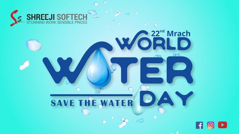 Today is World Water Day Today is World Water Day