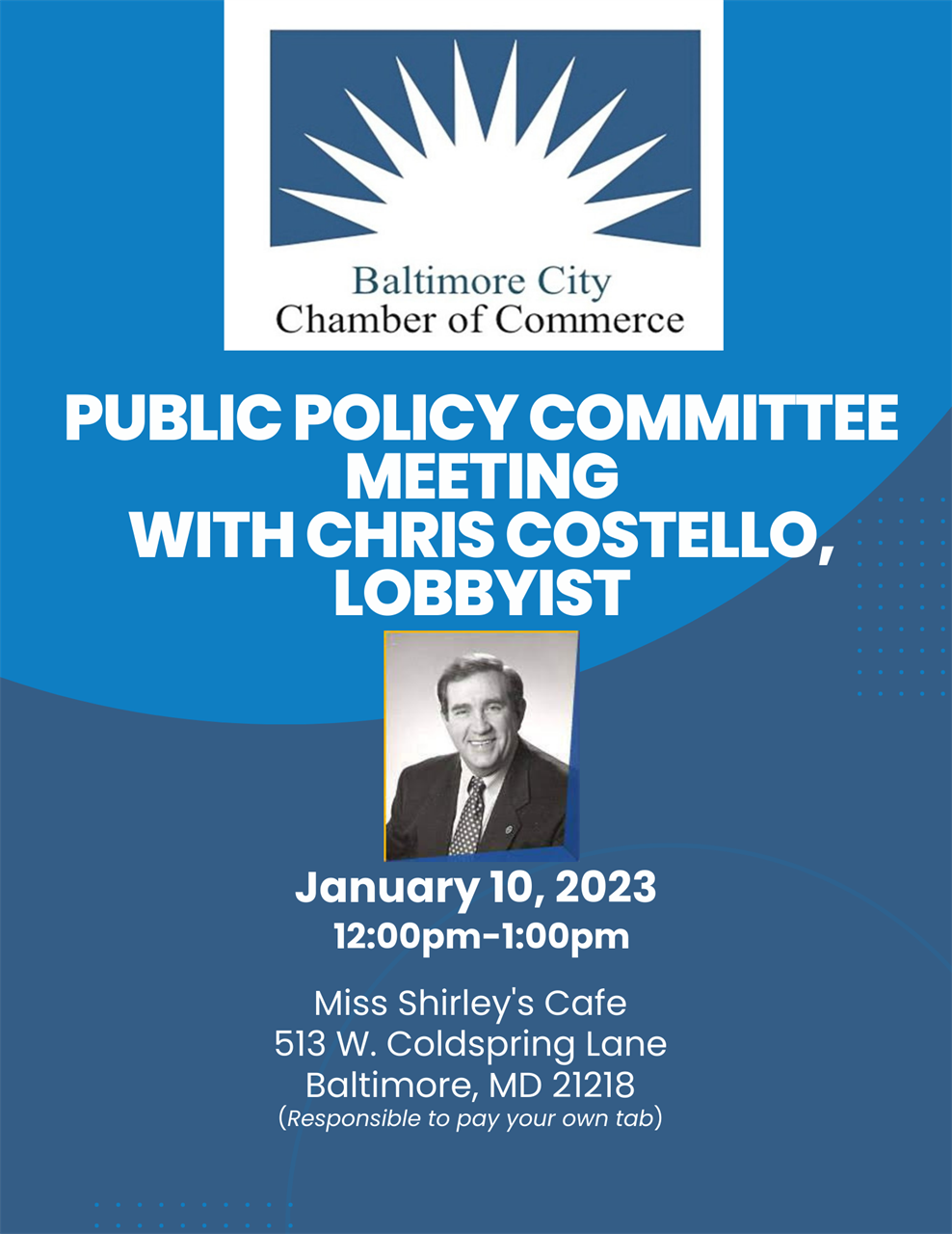 BALTIMORE CITY CHAMBER OF COMMERCE: Public Policy Committee Meeting to be held Jan. 10,2023