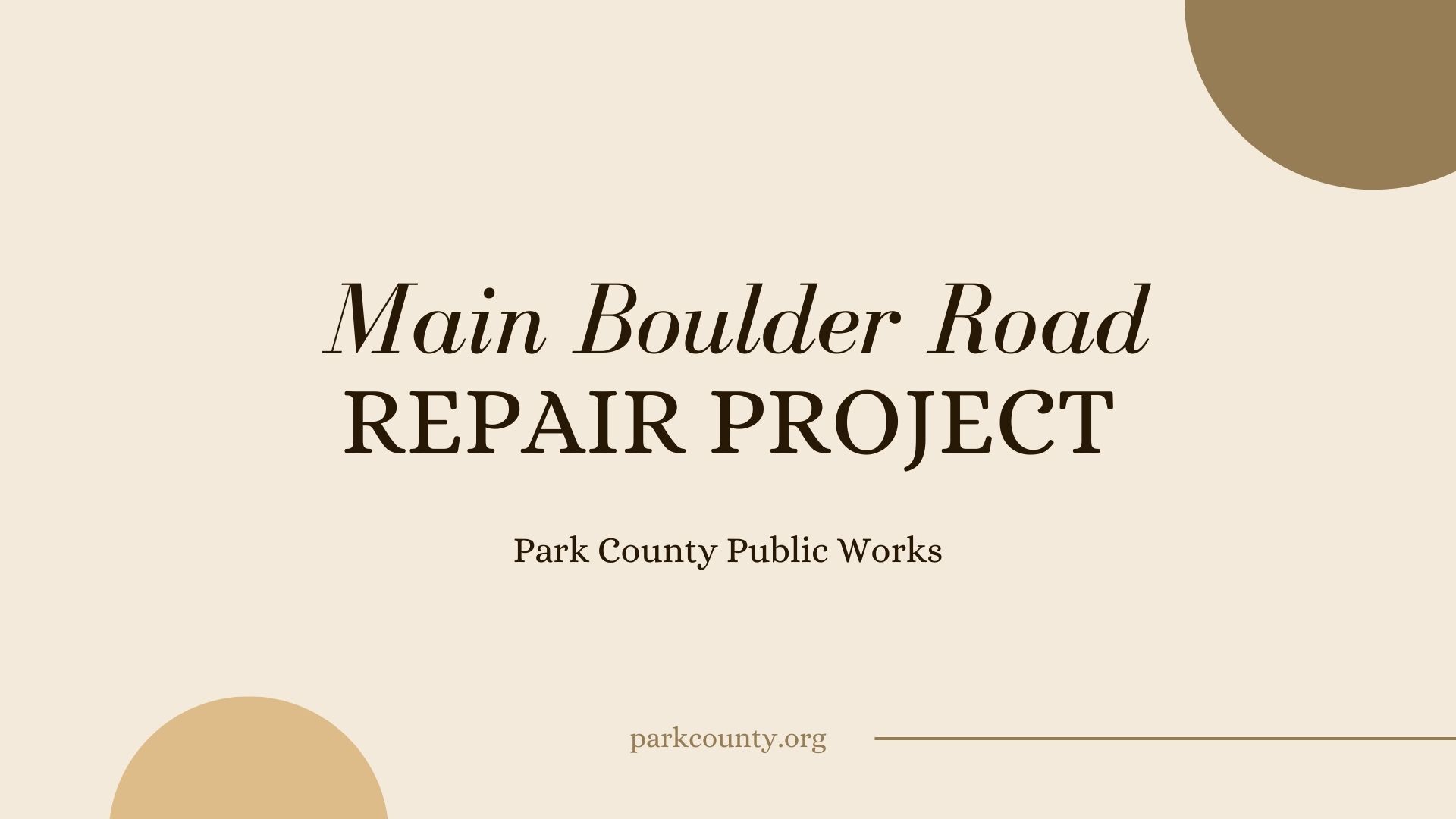 Park County: Main Boulder Road Repair Project