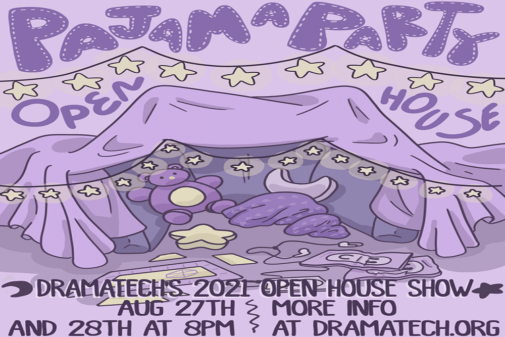 DramaTech Open House 2021 – Open House Show