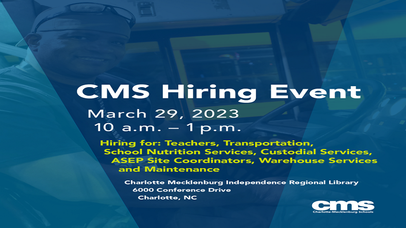 CHARLOTTE-MECKLENBURG SCHOOLS: Hosting a Hiring Fair on Mar. 29 CHARLOTTE-MECKLENBURG SCHOOLS: Hosting a Hiring Fair on Mar. 29