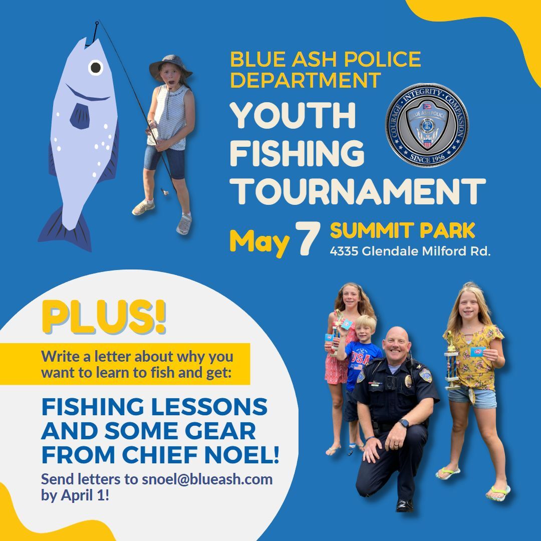 BAPD Youth Fishing Tournament coming up! PLUS, learn to fish with Chief Noel