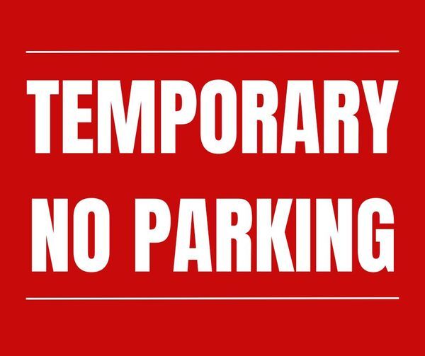 CITY OF OXFORD: Lookout For Temporary No Parking Sign CITY OF OXFORD: Lookout For Temporary No Parking Sign