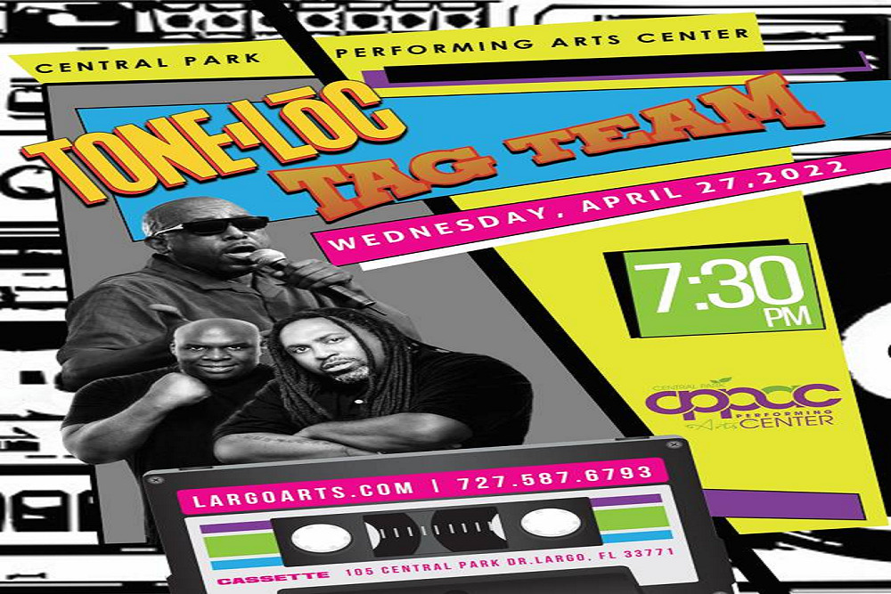 The Central Park Performing Arts Center presents Tone Loc & Tag Team
