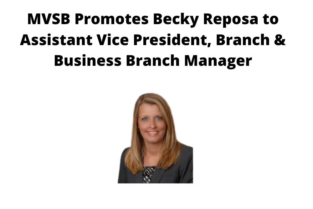 MVSB Promotes Becky Reposa to Assistant Vice President, Branch & Business Branch Manager