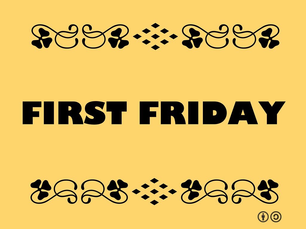 First Friday – January 2023