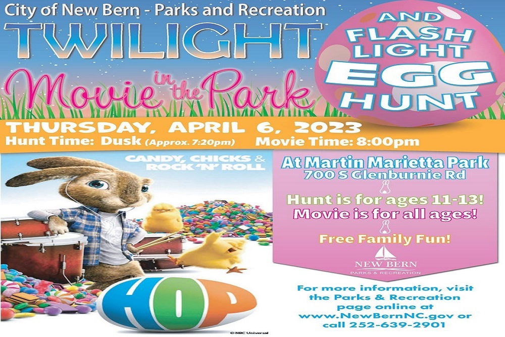 CITY OF NEW BERN PARKS AND RECREATION DEPARTMENT: Annual Twilight Easter Event on April 6th