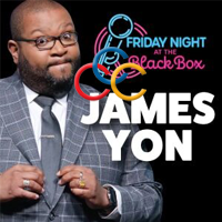 James Yon – Friday Night at the Black Box Theater