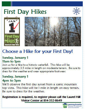 We are hosting two First Day Hikes at Laurel Hill State Park