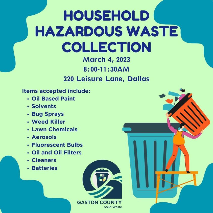 COUNTY OF GASTON: Household Hazardous Waste Collection on March 4