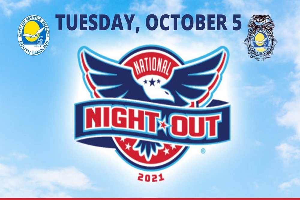 City of Myrtle Beach: National Night Out Events Are Set For Tuesday, October 5