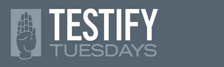 TESTIFY Tuesdays: Healthcare TESTIFY Tuesdays: Healthcare