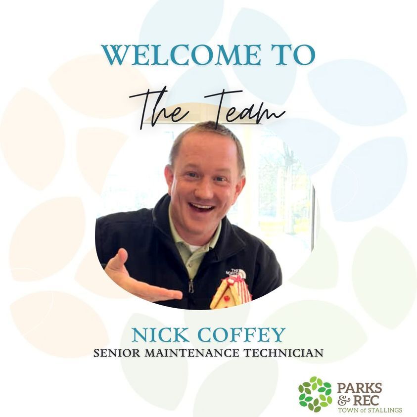 TOWN OF STALLINGS: Nick Coffey Is the New Senior Maintenance Technician