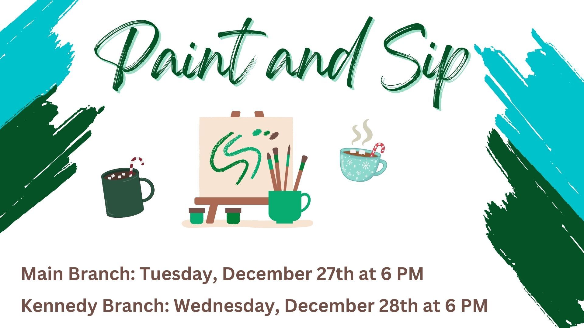 Paint and Sip – Main Library Paint and Sip – Main Library