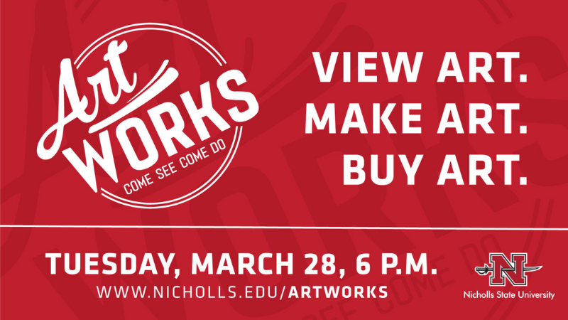 Nicholls to Host ArtWorks, Region’s Premier Art Auction & Interactive Event Nicholls to Host ArtWorks, Region’s Premier Art Auction & Interactive Event