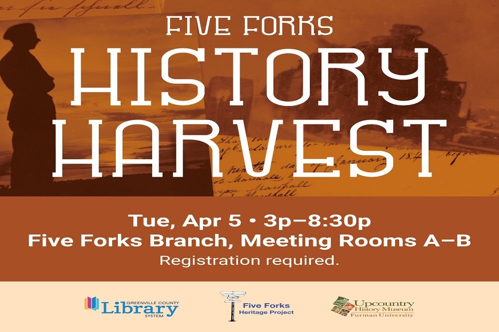 Greenville County Library System: Five Forks History Harvest Greenville County Library System: Five Forks History Harvest