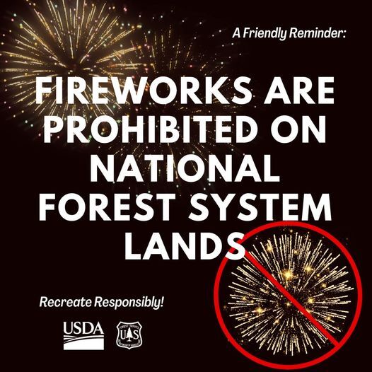 Fireworks Are Prohibited on National Forest System Lands