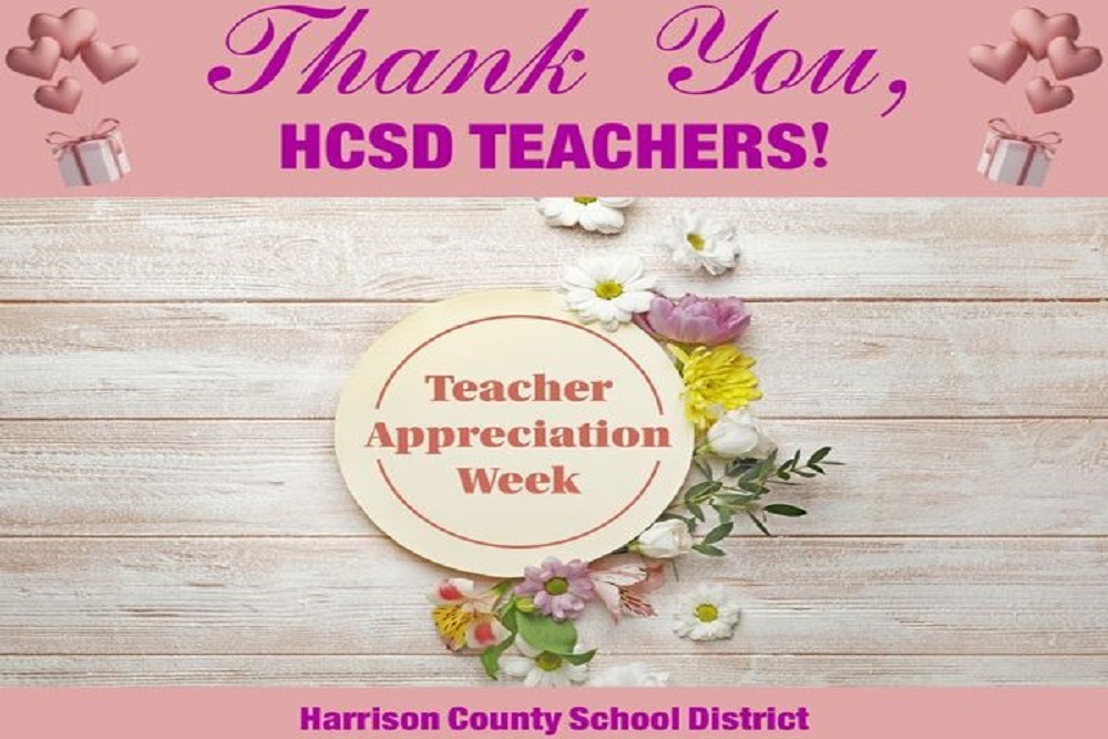 Harrison County School District MS – Teacher Appreciation Week