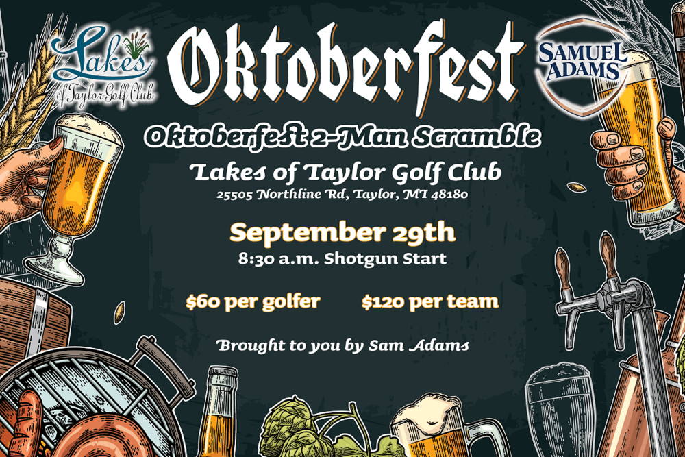 CITY OF TAYLOR: Oktoberfest Two-Man Scramble brought to you by Samuel Adams to be Held September 29