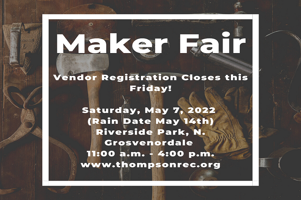 Town of Thompson: Maker Fair