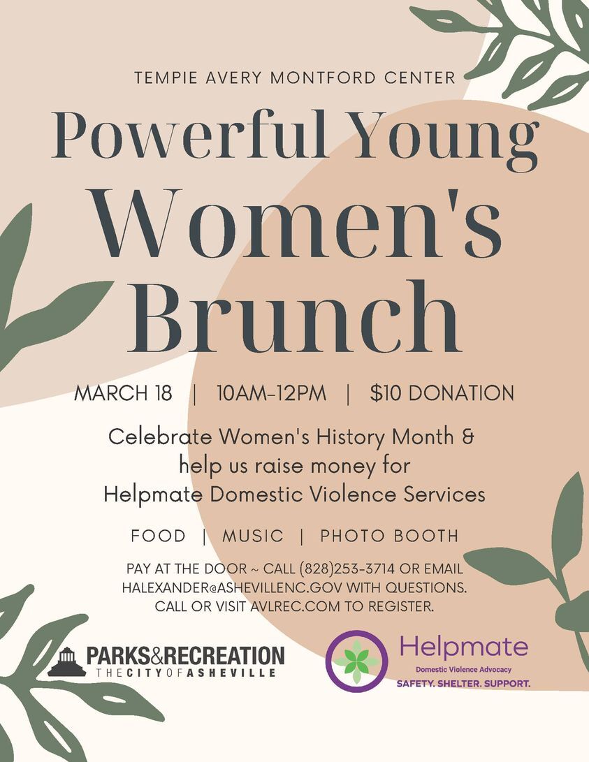 CITY OF ASHEVILLE PARK AND RECREATION DEPARTMENT: Powerful Young Women’s Brunch March 18
