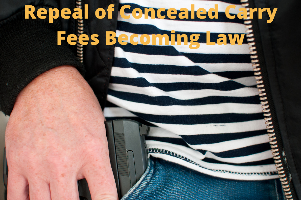 Repeal of Concealed Carry Fees Becoming Law