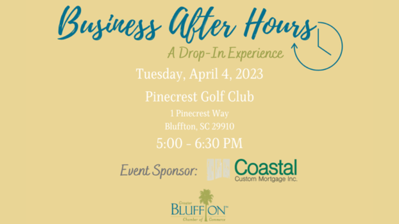 Business After Hours at Pinecrest Golf Club, Sponsored by Coastal Custom Mortgage Inc.