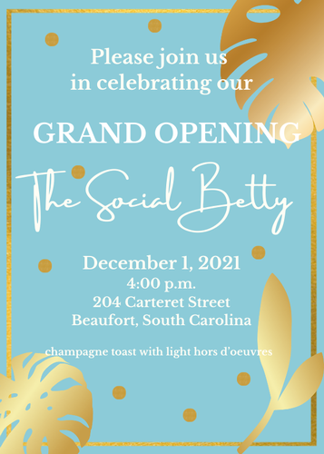 Beaufort Reg. Chamber of Commerce & Visitors Center: Ribbon Cutting and Grand Opening of The Social Betty
