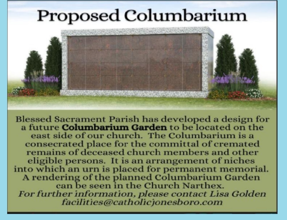 BLESSED SACRAMENT CHURCH – JONESBORO: Proposed Columbarium BLESSED SACRAMENT CHURCH – JONESBORO: Proposed Columbarium