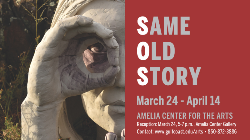 Gulf Coast State College Visual and Performing Arts Presents Same Old Story Gulf Coast State College Visual and Performing Arts Presents Same Old Story
