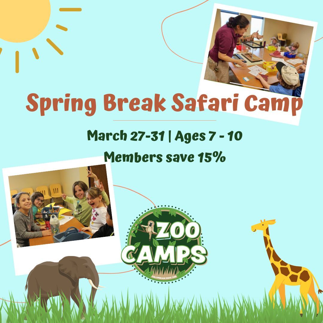 Join us at our Spring Break Safari Camp!