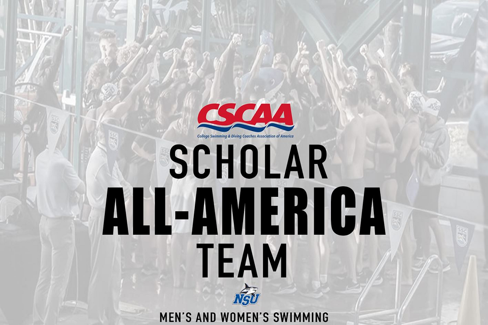 NSU Recognized By CSCAA as Scholar All-American Teams NSU Recognized By CSCAA as Scholar All-American Teams