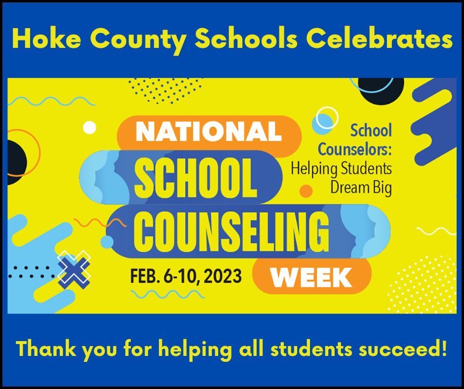 HOKE COUNTY SCHOOLS: National School Counseling Week
