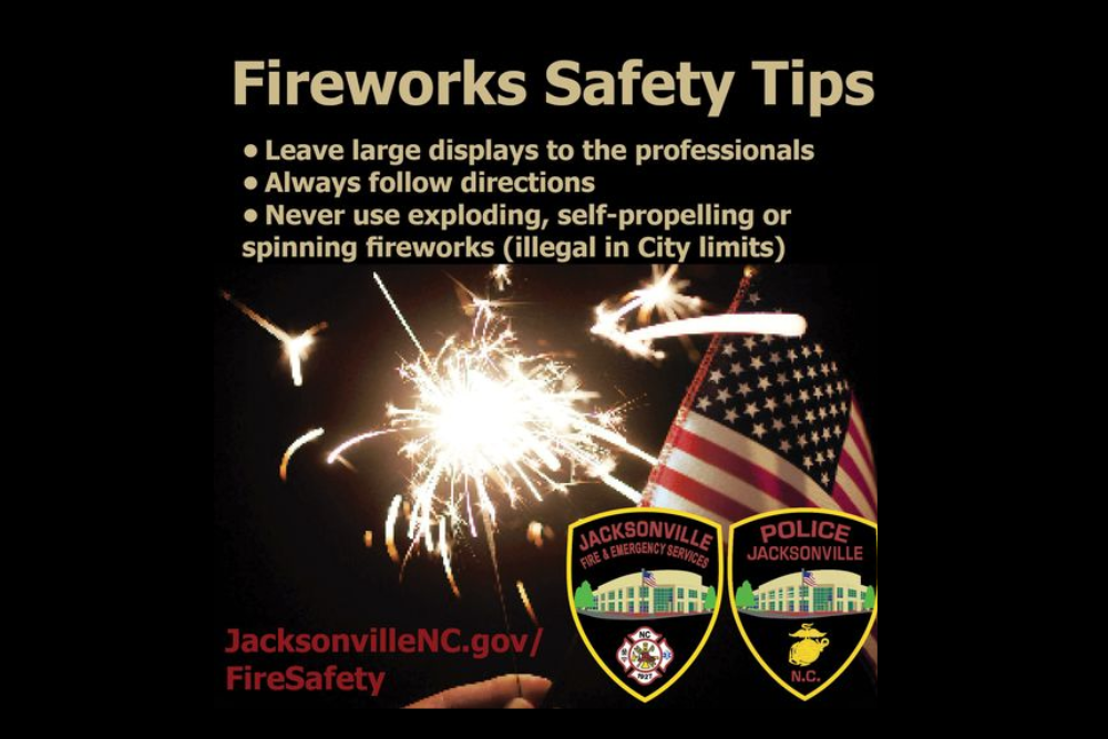 CITY OF JACKSONVILLE: Fireworks Safety Tips