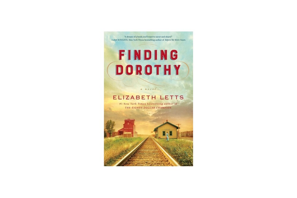 Daytime Book Group – Finding Dorothy by Elizabeth Letts Daytime Book Group – Finding Dorothy by Elizabeth Letts