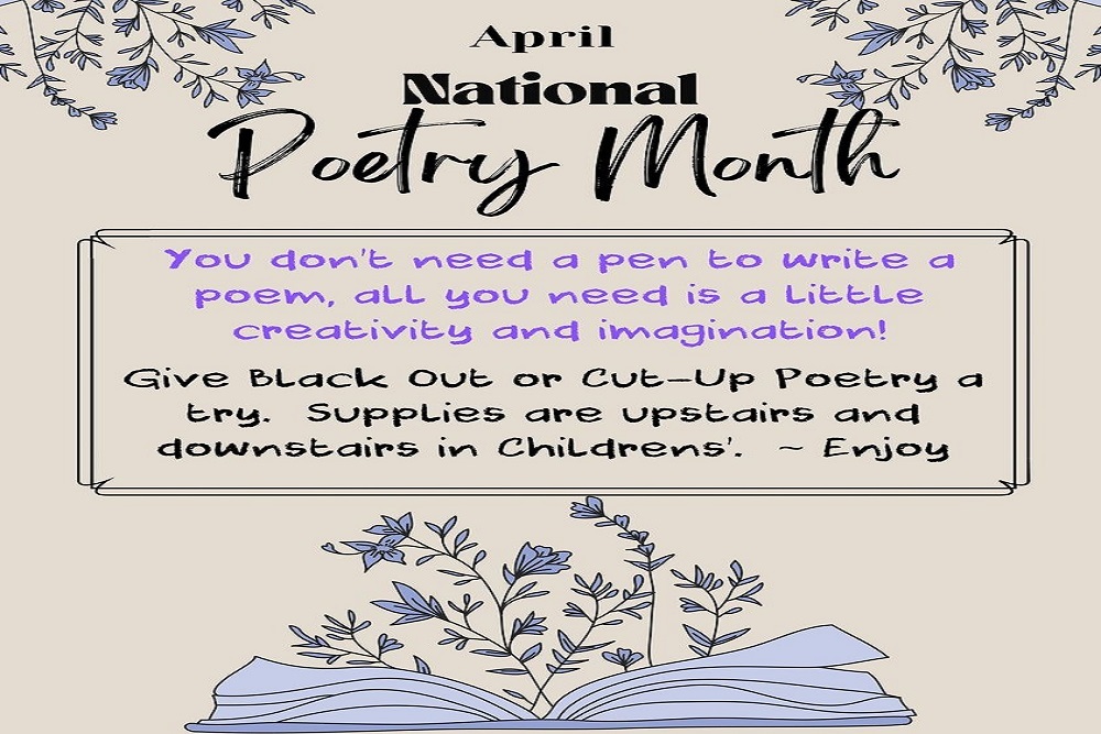 Raymond Library: April is National Poetry Month.