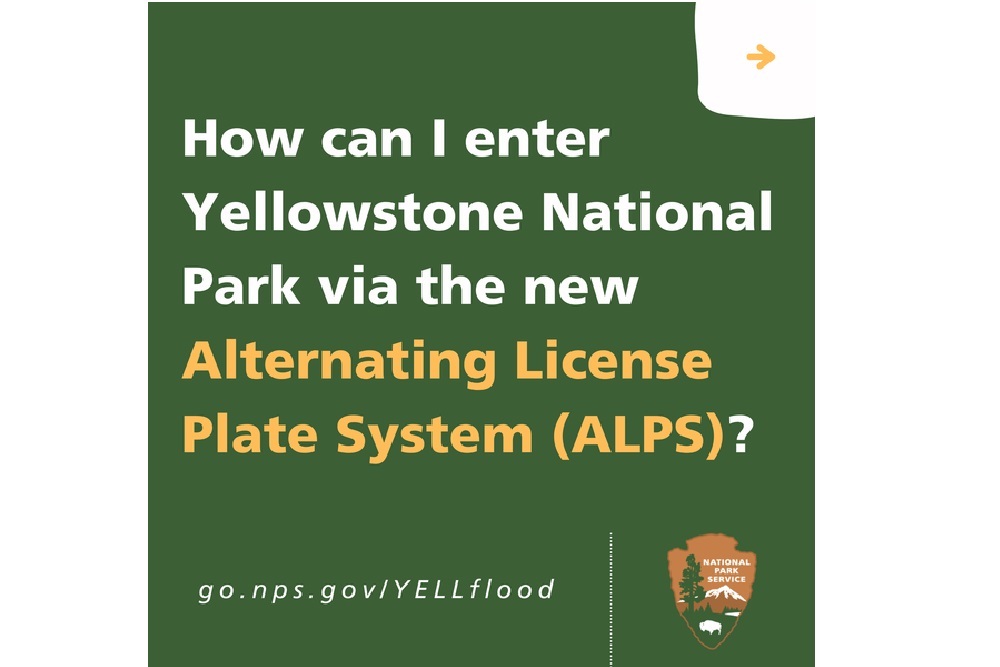 Yellowstone National Park: Alternating License Plate System Yellowstone National Park: Alternating License Plate System