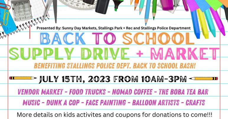 TOWN OF STALLINGS: Back to School Supply Bash Drive