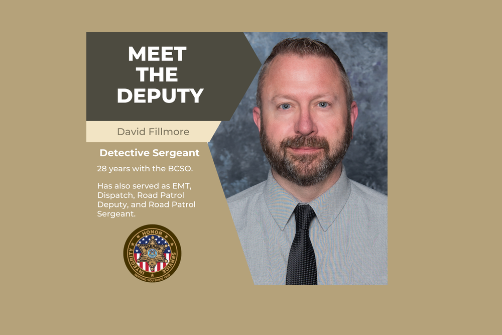 Sergeant Fillmore has served with the BCSO for 28 years!