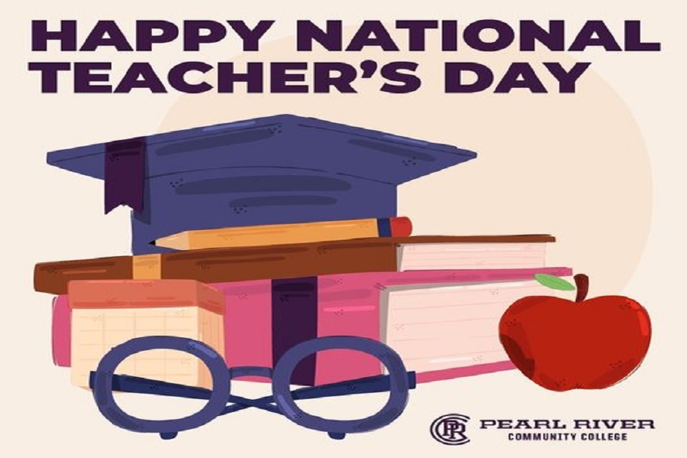 Pearl River Community College – Happy National Teacher’s Day