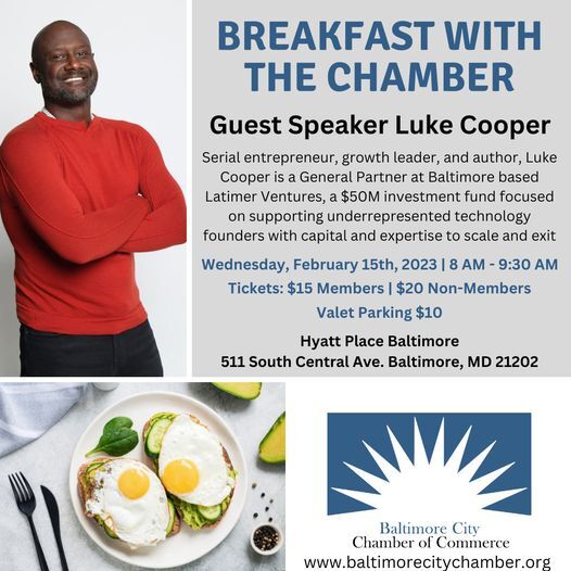 Breakfast with the Chamber at Hyatt Place Baltimore to be held Feb. 15, 2023
