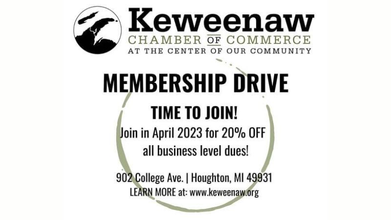 Keweenaw Peninsula Chamber of Commerce hosts Membership Drive in month of April