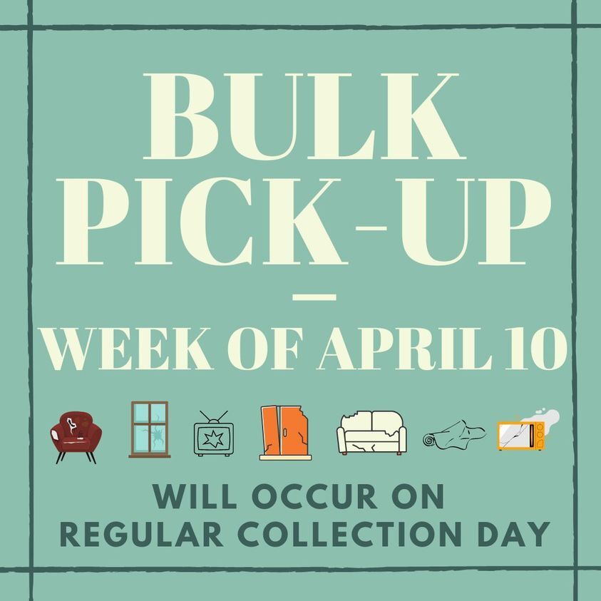 Bulk Pick-Up April 10th - TOWN OF STALLINGS: (stallingsnc.org/Your-Government/Departments/Parks-Recreation)
