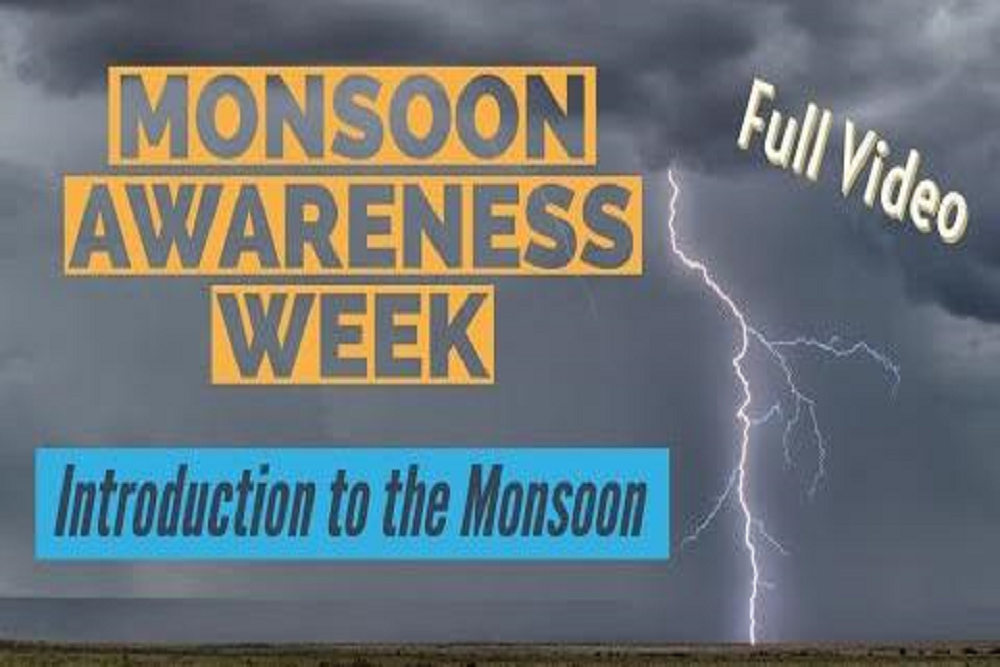 Monsoon Awareness Week Has Begun Monsoon Awareness Week Has Begun