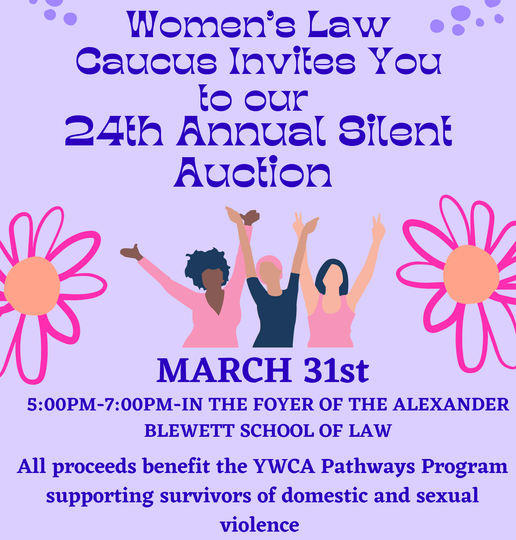 YWCA Missoula: Women’s Law Caucus 24th Annual Silent Auction YWCA Missoula: Women’s Law Caucus 24th Annual Silent Auction