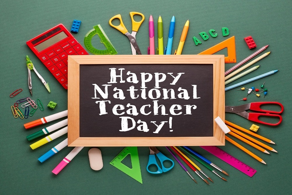 Happy National Teacher Day!