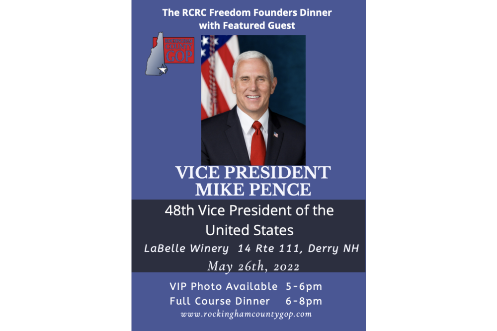 Event of a Member: Rockingham County Annual Freedom Founders Dinner – Keynote Speaker VP Mike Pence