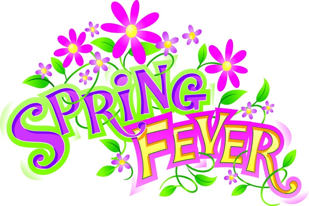 Spring Fever Spring Fever