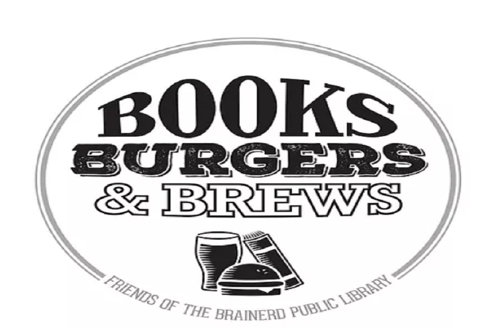 Brainerd Public Library: Books, Burgers & Brews – Brainerd