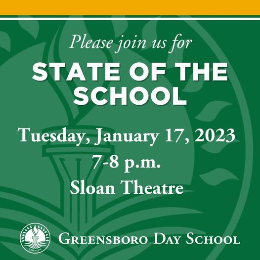GREENSBORO DAY SCHOOL: State of the School Jan. 17th